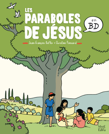 PARABOLES DE JESUS EN BD (LES) - Christine Ponsard - MAME