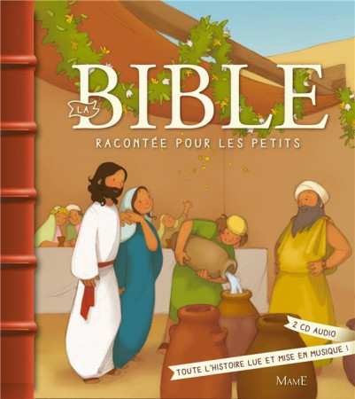 BIBLE RACONTEE POUR LES PETITS + CD - AMIOT KARINE-MARIE - Mame