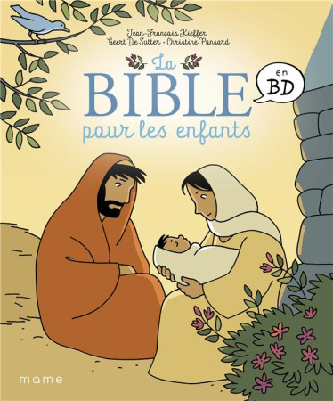 BIBLE POUR LES ENFANTS EN BD - PONSARD / KIEFFER / DE SUTTER - MAME