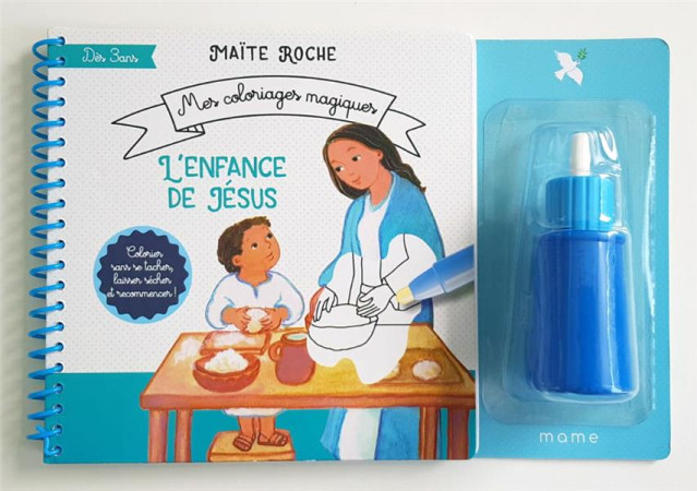 ENFANCE DE JESUS / MES COLORIAGES MAGIQUES - ROCHE MAITE - MAME