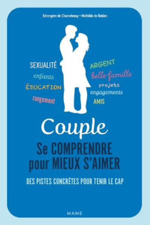 COUPLE / SE COMPRENDRE POUR MIEUX S-AIMER - XXX - MAME