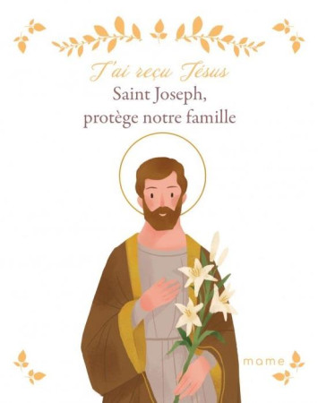 SAINT JOSEPH, PROTEGE NOTRE FAMILLE J-AI RECU - XXX - NC