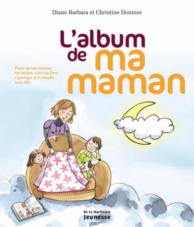 ALBUM DE MA MAMAN (L-) - BARBARA DIANE - MARTINIERE BL