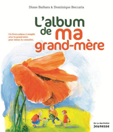 ALBUM DE MA GRAND-MERE (L-) - BARBARA DIANE - MARTINIERE BL