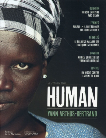 HUMAN. LE LIVRE DU FILM - ARTHUS-BERTRAND YANN - La Martinière