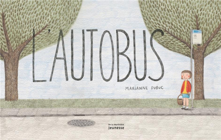 AUTOBUS - DUBUC MARIANNE - MARTINIERE BL