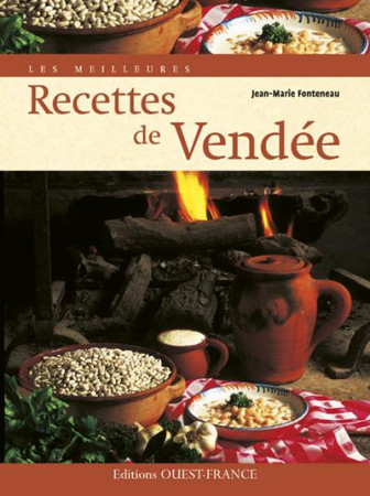 MEILLEURES RECETTES DE VENDEE - XXX - OUEST FRANCE