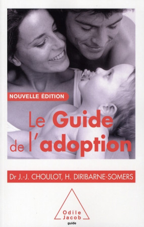 GUIDE DE L ADOPTION NED (LE) - CHOULOT JEAN-JACQUES - JACOB