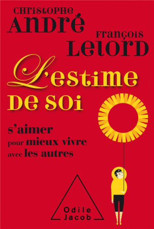 ESTIME DE SOI  COLLECTOR - ANDRE/LELORD - JACOB