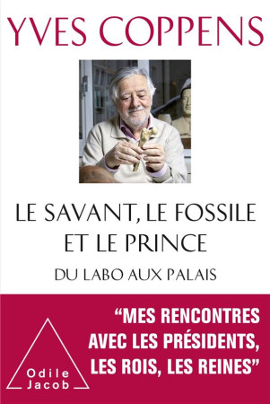 SAVANT LE FOSSILE ET LE PRINCE DU LABO AUX PALAIS - COPPENS - JACOB