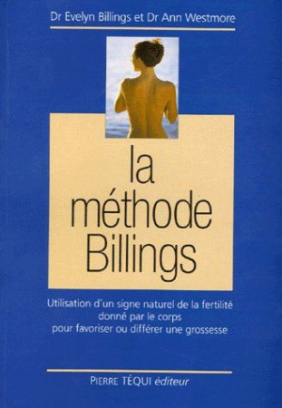 LA METHODE BILLINGS - ) - BILLINGS EVELYN - TEQUI