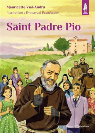 SAINT PADRE PIO - MAURICETTE VIAL-ANDR - TEQUI