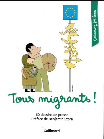 TOUS MIGRANTS - COLLECTIFS/STORA - Gallimard loisirs