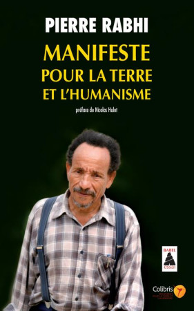 MANIFESTE POUR LA TERRE ET L-HUMANISME BABE L 1057 - RABHI PIERRE - ACTES SUD