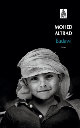 BADAWI BABEL 1058 - ALTRAD MOHED - ACTES SUD