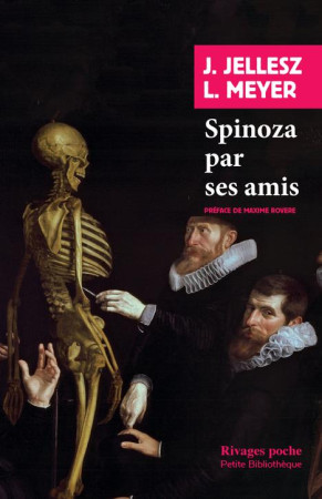 SPINOZA PAR SES AMIS - JELLESZ JARIG/MEYER - Rivages