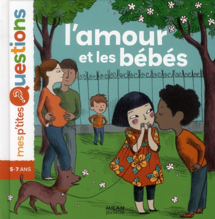 AMOUR ET LES BEBES - HEDELIN PASCALE - BD Kids