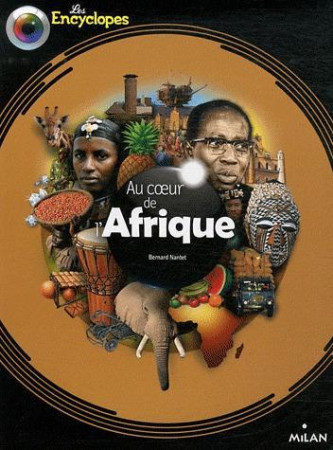 AU COEUR DE L-AFRIQUE - NANTET - BD Kids