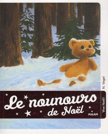 NOUNOURS DE NOEL - VOGEL NATHAELE - BD Kids