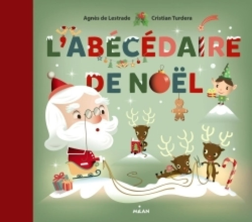 ABECEDAIRE DE NOEL (L) - Agnès Lestrade - MILAN