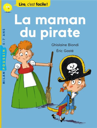 MAMAN DU PIRATE - BIONDI GHISLAINE - Milan jeunesse