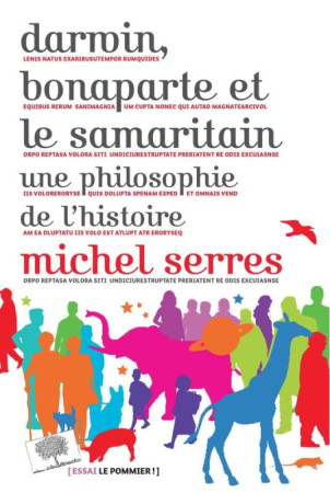 DARWIN, BONAPARTE ET LE SAMARITAIN - SERRES MICHEL - le Pommier