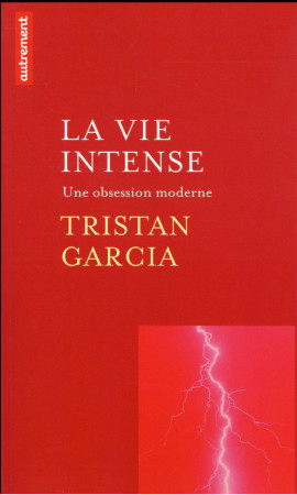 VIE INTENSE - GARCIA TRISTAN - Autrement