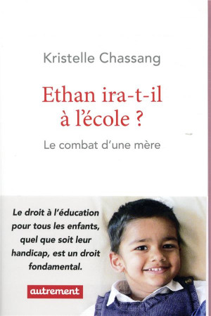 ETHAN IRA-T-IL A L-ECOLE? - CHASSANG KRISTELL - AUTREMENT