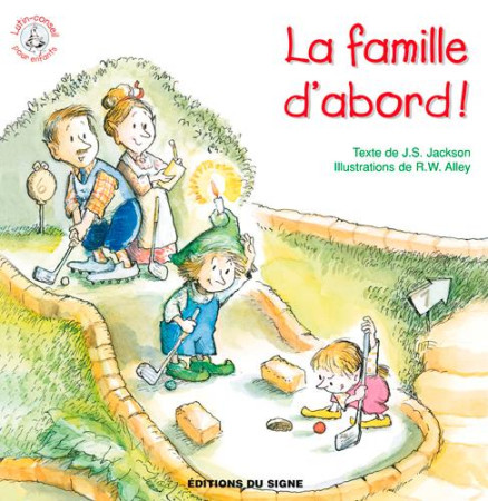 FAMILLE D-ABORD - LUTIN CONSEIL - XXX - SIGNE