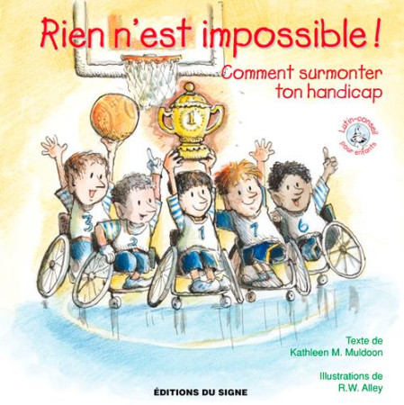 RIEN N-EST IMPOSSIBLE, COMMENT SURMONTER TO N HANDICAP! - LUTIN CONSEIL - XXX - SIGNE