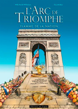 BD L-ARC DE TRIOMPHE FLAMME DE LA NATION - XXX - SIGNE