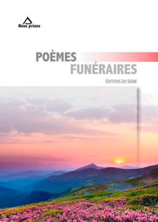 POEMES FUNERAIRES - XXX - SIGNE