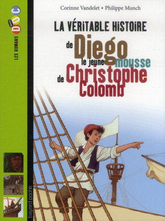 DIEGO LE JEUNE MOUSSE DE CHRISTOPHE COLOMB - XXX - Bayard Jeunesse