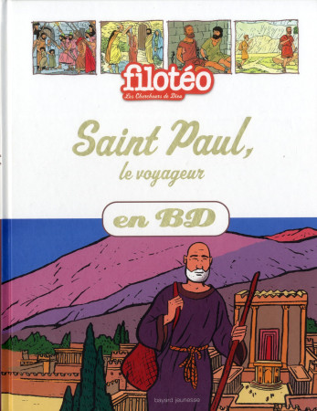 SAINT PAUL LE VOYAGEUR EN BD T8 NED - CORDONNIER DOMINIQUE - Bayard Jeunesse