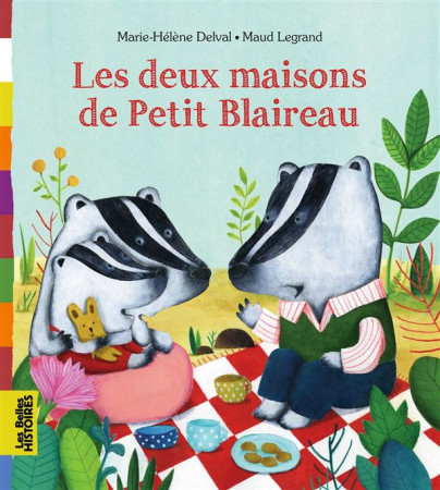 DEUX MAISONS DE PETIT BLAIREAU NED - DELVAL MARIE-HELENE - Bayard Jeunesse