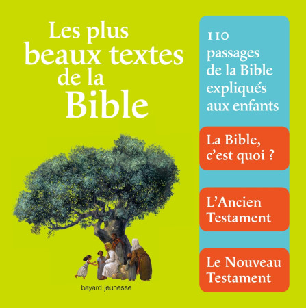 PLUS BEAUX TEXTES DE LA BIBLE (LES) - XXX - BAYARD JEUNESSE