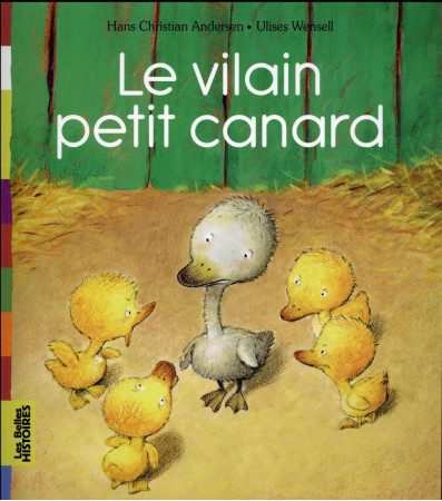 VILAIN PETIT CANARD - ANDERSEN H C. - Bayard Jeunesse