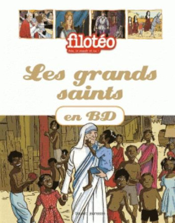 GRANDS SAINTS EN BD T1 - XXX - Bayard Jeunesse