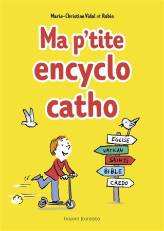 MA P-TITE ENCYCLO CATHO - ROBIN - NC