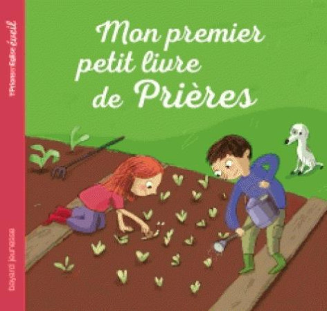 MON PREMIER PETIT LIVRE DE PRIERES - DELVAL MARIE-HELENE - BAYARD JEUNESSE