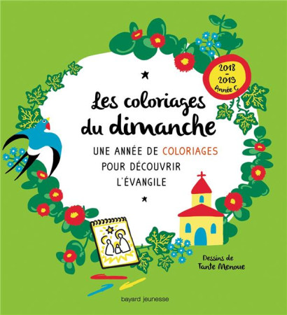 COLORIAGES DU DIMANCHE (ANNEE C) - BRISOULT - BAYARD JEUNESSE