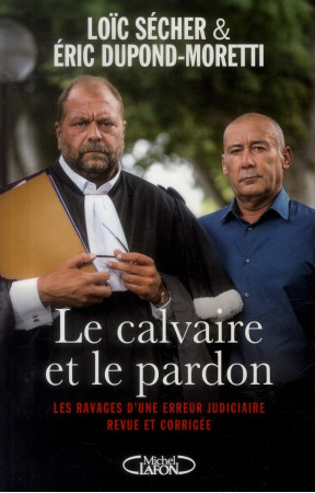 CALVAIRE ET PARDON - LES RAVAGES D-UN E ERREUR JUDICIAIRE REVUE ET CORRIGEE - SECHER - M. Lafon