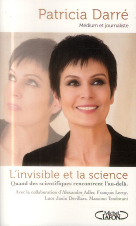 INVISIBLE ET LA SCIENCE (L-) - DARRE PATRICIA - M. Lafon