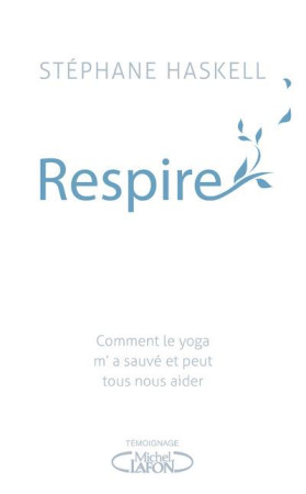 RESPIRE - HASKELL STEPHANE - M. Lafon