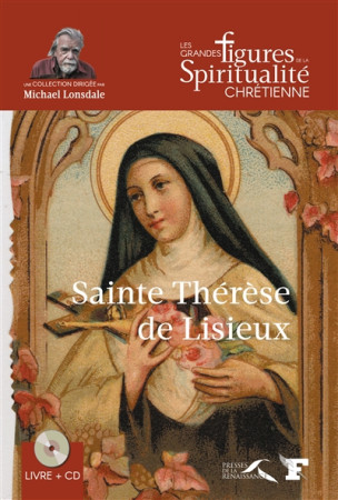 SAINTE THERESE DE LISIEUX - CLAPIER WILLIAM - PRESSES RENAISS