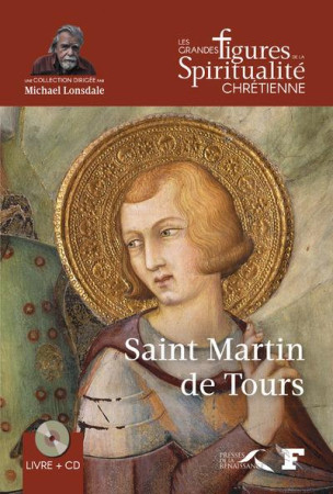 SAINT MARTIN DE TOURS - JUDIC BRUNO - Presses de la Renaissance