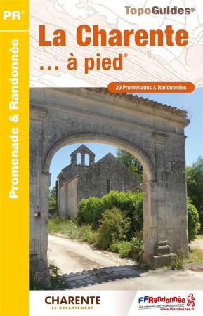 CHARENTE A PIED / REF. D016 - COLLECTIF - FFRP