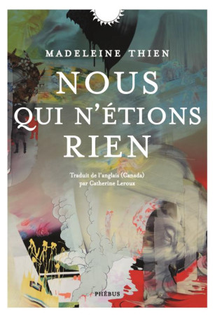 NOUS QUI N-ETIONS RIEN - THIEN MADELEINE - LIBRETTO