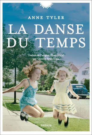 DANSE DU TEMPS - TYLER ANNE - LIBRETTO