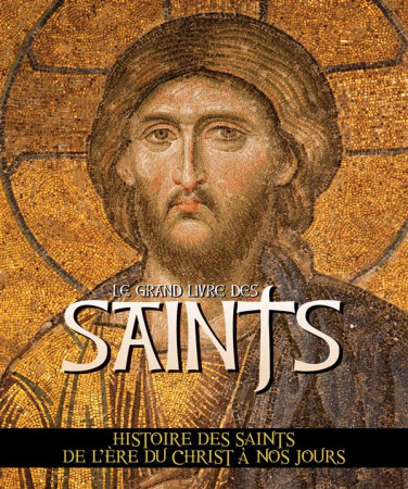 GRAND LIVRE DES SAINTS (LE) - XXX - Elcy